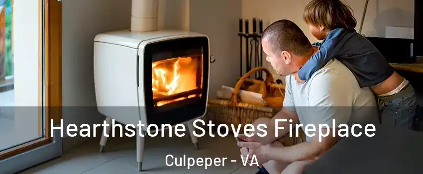  Hearthstone Stoves Fireplace Culpeper - VA