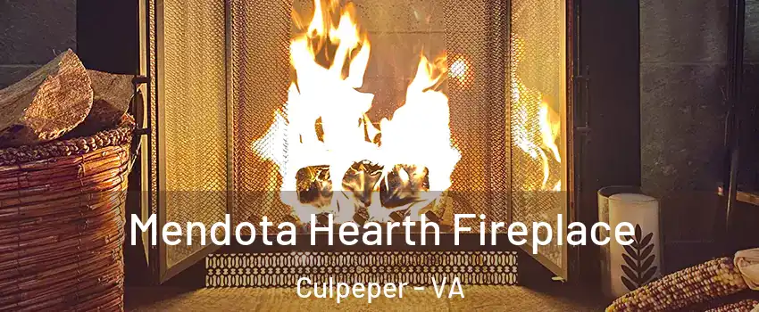 Mendota Hearth Fireplace Culpeper - VA